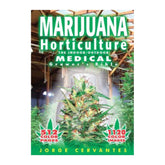 MARIJUANA HORTICULTURE THE INDOOR/OUTDOOR MEDICAL GROWERS BIBLE